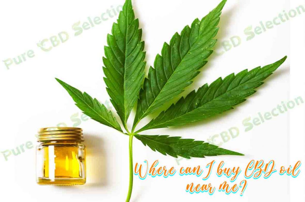 Where can I buy CBD oil near me?